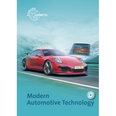 Modern Automotive Technology - Fundamentals, service, diagnostics